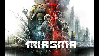 Miasma Chronicles early gameplay videos