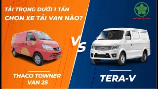 So sánh chi tiết xe tải TERA-V và THACO Towner Van 2s - Chọn xe nào để không hối hận?