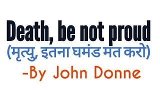 death be not proud john donne in hindi Analysis and line by line explanation