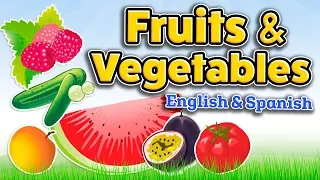 Fruits and vegetables in English and Spanish - Bilingual vocabulary