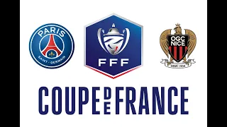 🏆⚽ PARIS SAINT GERMAIN / NICE - 1/8 de Finale - Coupe de France #Fifa22 #CPUvsCPU #CoupedeFrance
