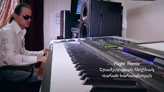 Flight Remix Composer Vahan Nahapetyan