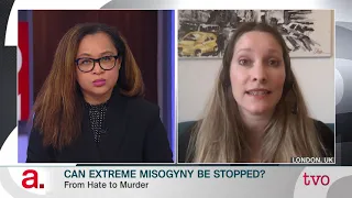 Can Extreme Misogyny Be Stopped? | The Agenda