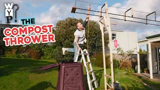 The Compost Thrower | What's Your Problem?