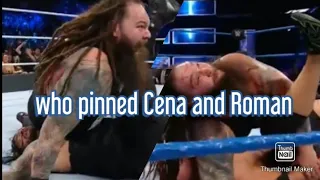 every wwe superstar who pinned John Cena and Roman Reigns