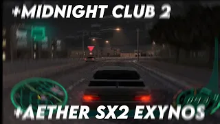 Midnight Club 2 Aethersx2 Exynos 1330 A14 5G