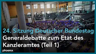 Teil 1: Generaldebatte zum Etat des Kanzleramtes im Deutschen Bundestag