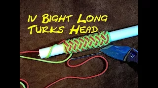 Long Turks Head - 4 Bight x 21 Lead - How to Tie a Long Turks Head