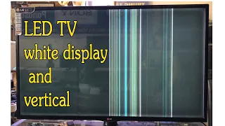 LG LED TV NO DISPLAY & VERTICAL LINES BAR PROBLEM | LED TV white display and vertical