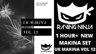 UK MAKINA VOL. 12 - UK MAKINA COLLECTION - WWW.RAVING.NINJA - 1 HOUR+ NORTH EAST MAKINA PRODUCTIONS