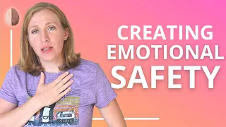 Emotional Safety: How to Improve Relationships and Communication #2