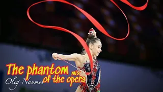 #177 The phantom of the opera mix  || Music for rhythmic gymnastics