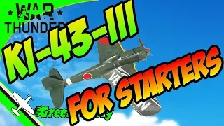 Ki 43 - War Thunder - A fighter for Realistic Battle beginners - (how not to get boom and zoomed)