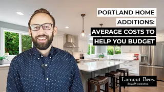 Portland Home Additions: Average Costs to Help You Budget