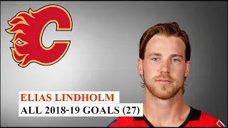 Elias Lindholm (#28) All 27 Goals of the 2018-19 NHL Season