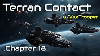 HFY Reddit Stories: Terran Contact (Chapter 18)