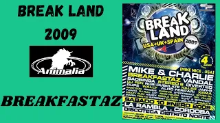 Breakfastaz - Break Land 2009 - Discoteca Distrito Norte - (La Rambla, Cordoba)