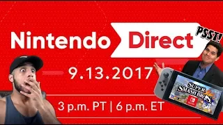 Nintendo Direct 9.13.17 LIVE REACTIONS W/Cobanermani456