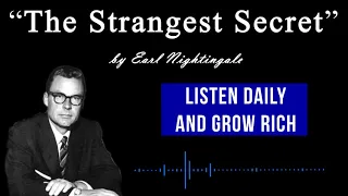 [High Quality] “The Strangest Secret” by Earl Nightingale (LISTEN DAILY)