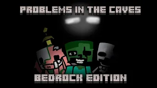 Problems In The Caves BEDROCK EDITITION | Triple Trouble Encore Minecraft mix