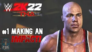 WWE 2K22 TNA Universe Mode | #1 Making An IMPACT!