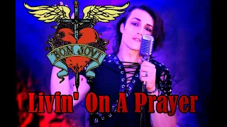 BON JOVI - LIVIN' ON A PRAYER COVER 🔥 NEW VERSION !! By Axel Tedesco.