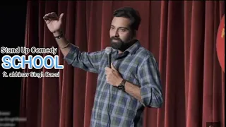 School - Stand Up Comedy ft. Abhinav Singh Bassi. #kisikobatanamat