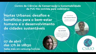 Horta Urbana: desafios e benefícios para bem-estar humano e desenvolvimento de cidades sustentáveis