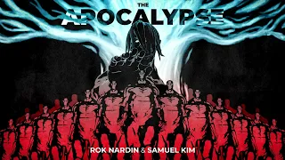 Rok Nardin & @samuelkimmusic ​- THE APOCALYPSE