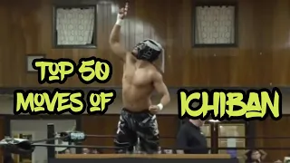 Top 50 Moves of Ichiban