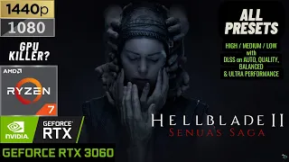 SENUA'S SAGA: HELLBLADE 2 FPS Test | RTX 3060 6GB | 1440p 1080p | DLSS | ALL Presets | Legion 5 Pro