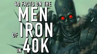 40 Facts and Lore on the Men of Iron Warhammer 40K