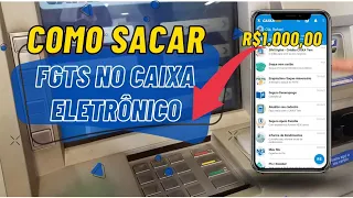 SAIBA Como sacar FGTS extraordinário no caixa eletrônico – LIBERADO saque fgts 2022