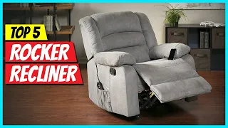 Best Rocker Recliner 2024 | Top 5 Rocker Recliner Review