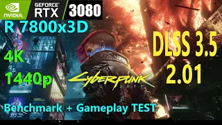 Cyberpunk 2077 2.01 RTX 3080 + 7800x3D 1440p, 4K, DLSS 3.5 Benchmark + Gameplay TEST