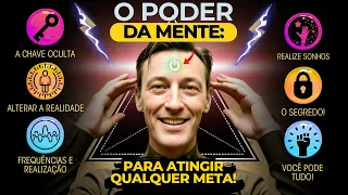 Atingir Qualquer Meta! Com O Poder Da Mente - Documentário Lei da Atração!