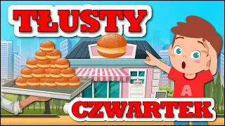 Tłusty czwartek film edukacyjny dla dzieci 🍩🍩🍩