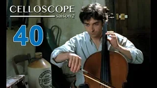 Celloscope#40 - Mathieu DEMY (ou le violoncelle en vacances)