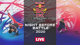 Night Before Battle | Red Bull BC One World Final 2020