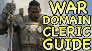 D&D5E: WAR DOMAIN CLERIC GUIDE