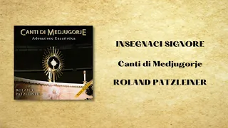 Roland Patzleiner - Insegnaci Signore (Official Audio)