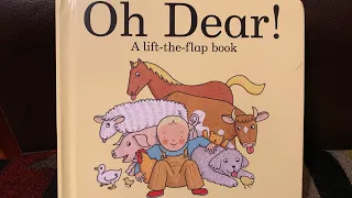 Books for kids “Oh dear” - Lift the flap book - Animals - Storytime - Rod Campbell