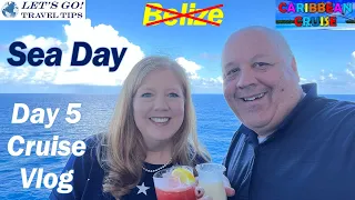 DAY 5 SEA DAY VLOG CARIBBEAN PRINCESS WESTERN CARIBBEAN CRUISE JANUARY 2022