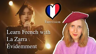 Learn French with France's Eurovision song: Évidemment by La Zarra