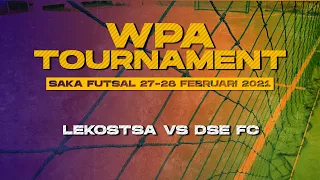 Semifinal: Lekostsa FC vs DSE FC | WPA Tournament