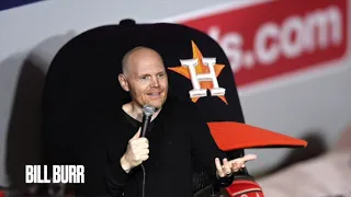 Bill Burr - Astros Cheating Scandal