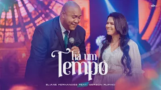 Gerson Rufino + Eliane Fernandes | Há Um Tempo