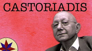 Introducción al Pensamiento de Cornelius Castoriadis - Filosofía del siglo XX