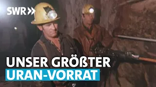 Uran-Abbau im Schwarzwald | SWR Aktuell