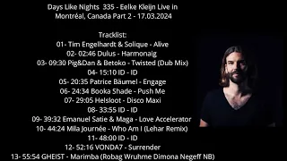 Days Like Nights  335 - Eelke Kleijn Live in Montréal, Canada Part 2 - 17.03.2024